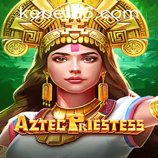 Unveiling the Mysteries of AztecPriestess: An Enchanting Journey into Ancient Civilizations